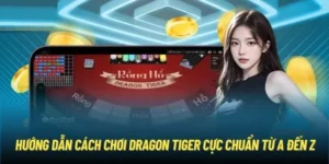 Cách Chơi Rồng Hổ Dragon Tiger Tại RikVip Giúp Bạn Ăn Tiền Thật Dễ Dàng